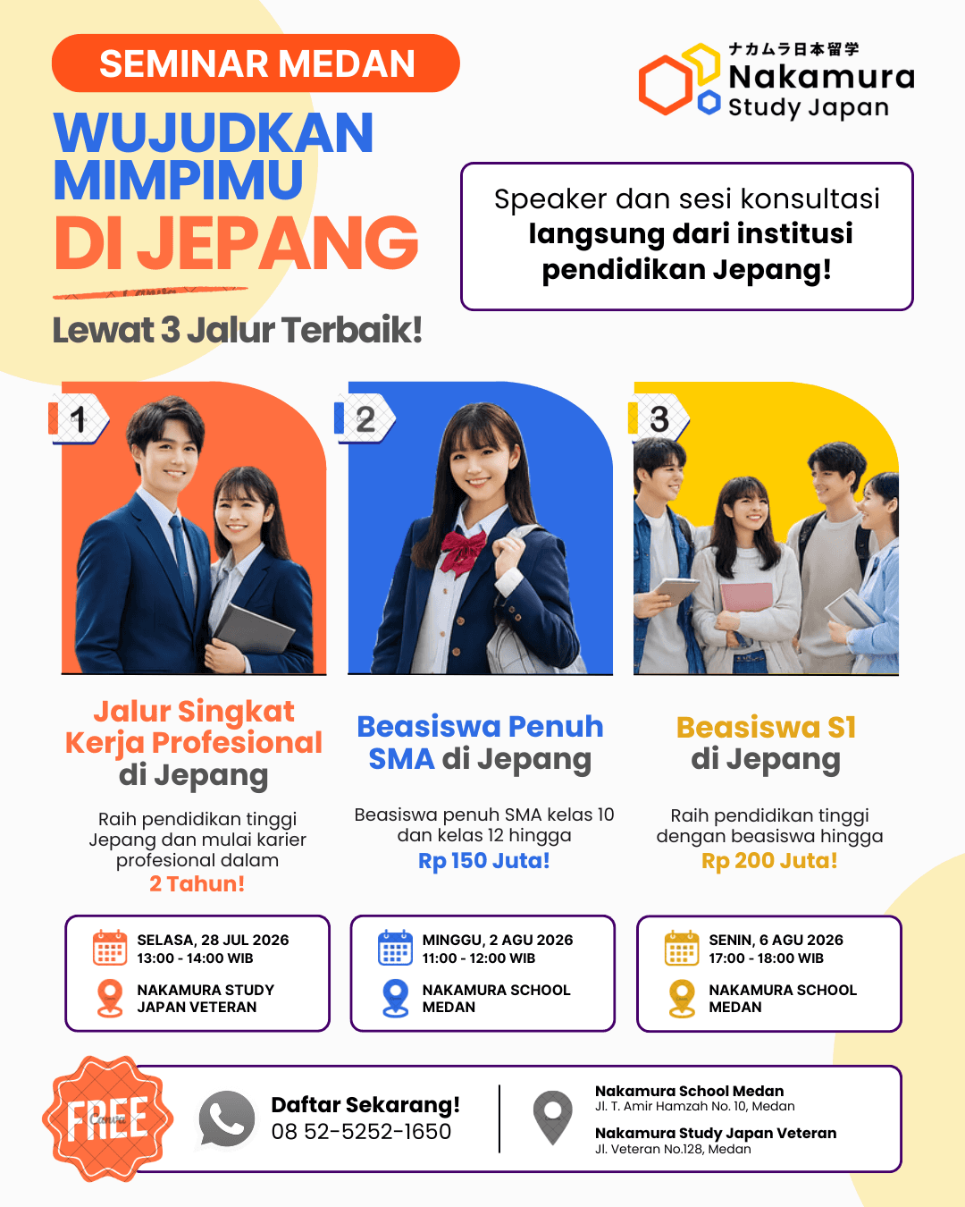 Poster Seminar Medan - Wujudkan Mimpimu di Jepang - Nakamura Study Japan